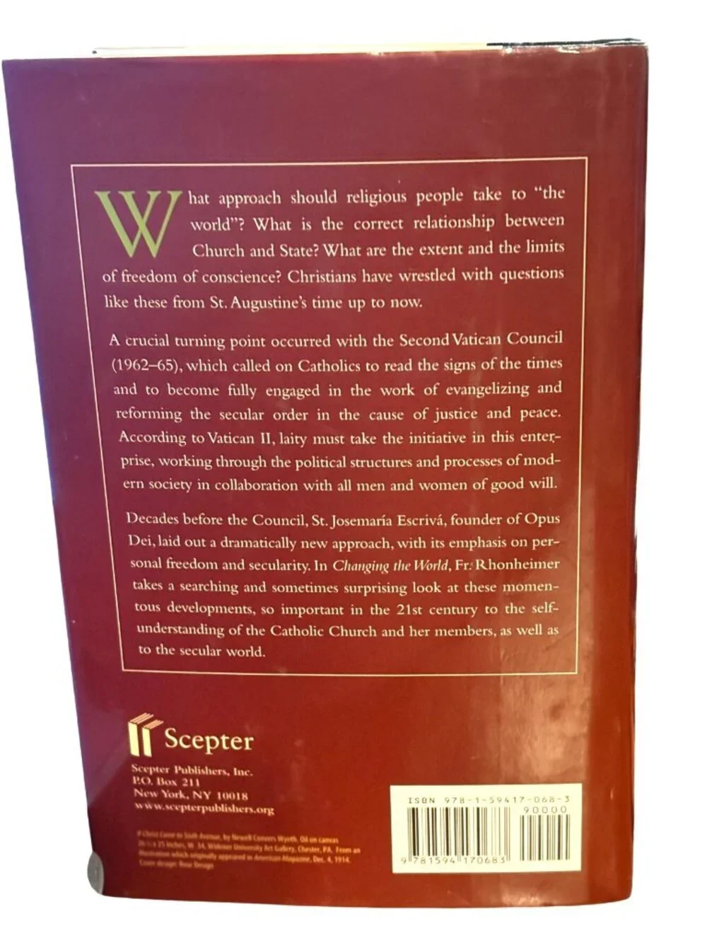 Changing the World Hardcover Book by Martin Rhonheimer Religious Philosophy Opus